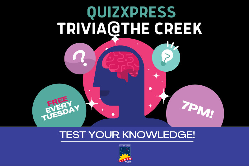 TRIVIA @THE CREEK – EVERY Tuesday at 7pm!!